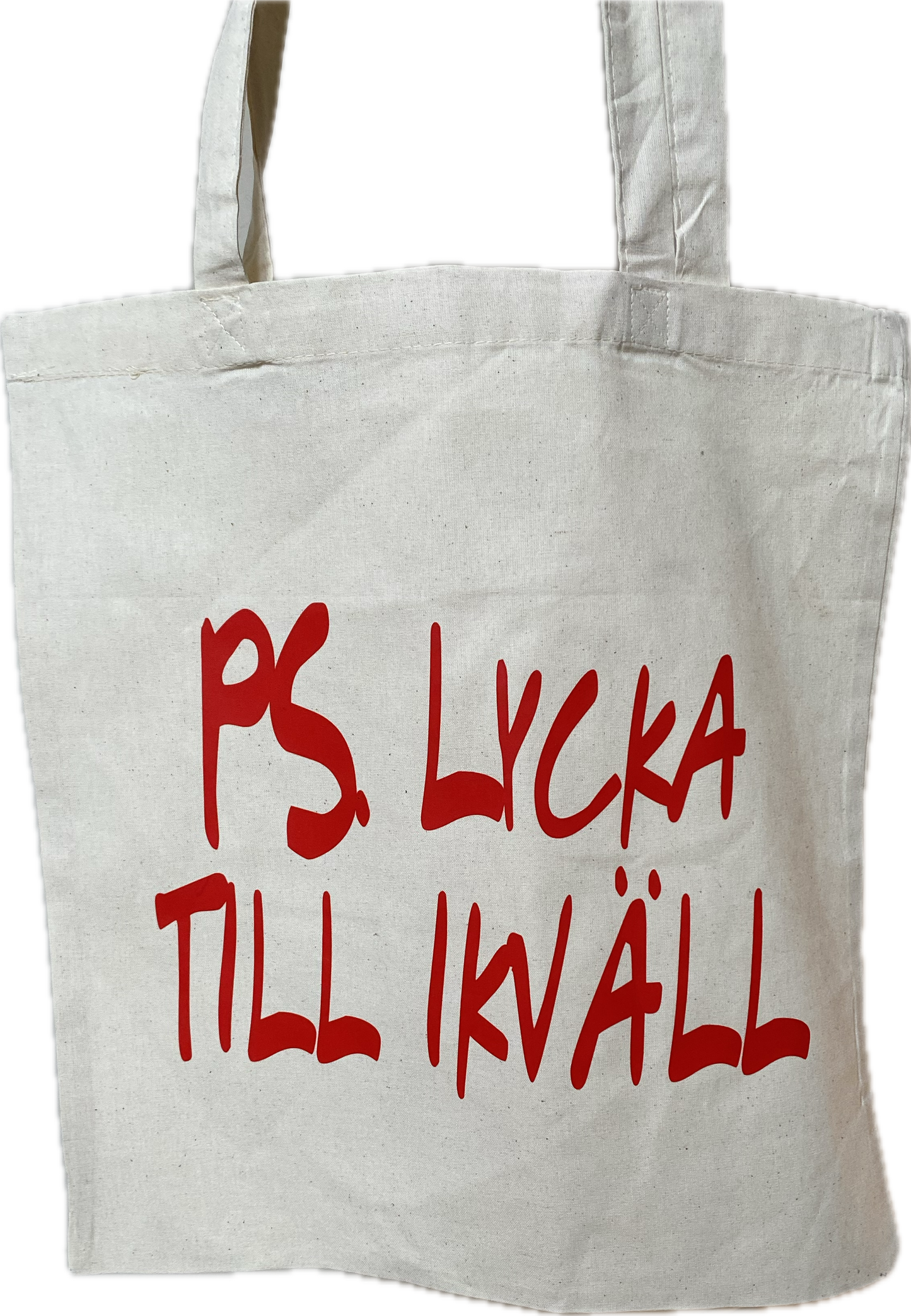 PS. Lycka till ikväll Tygkasse