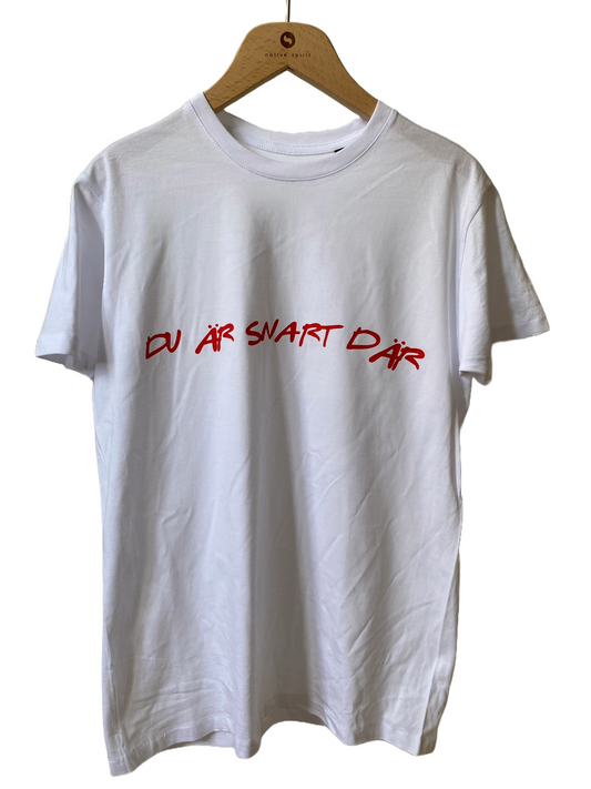 Du Är Snart Där T-shirt